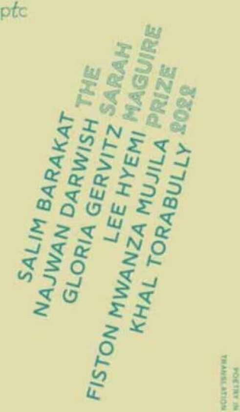 Sarah Maguire Prize Anthology 2022