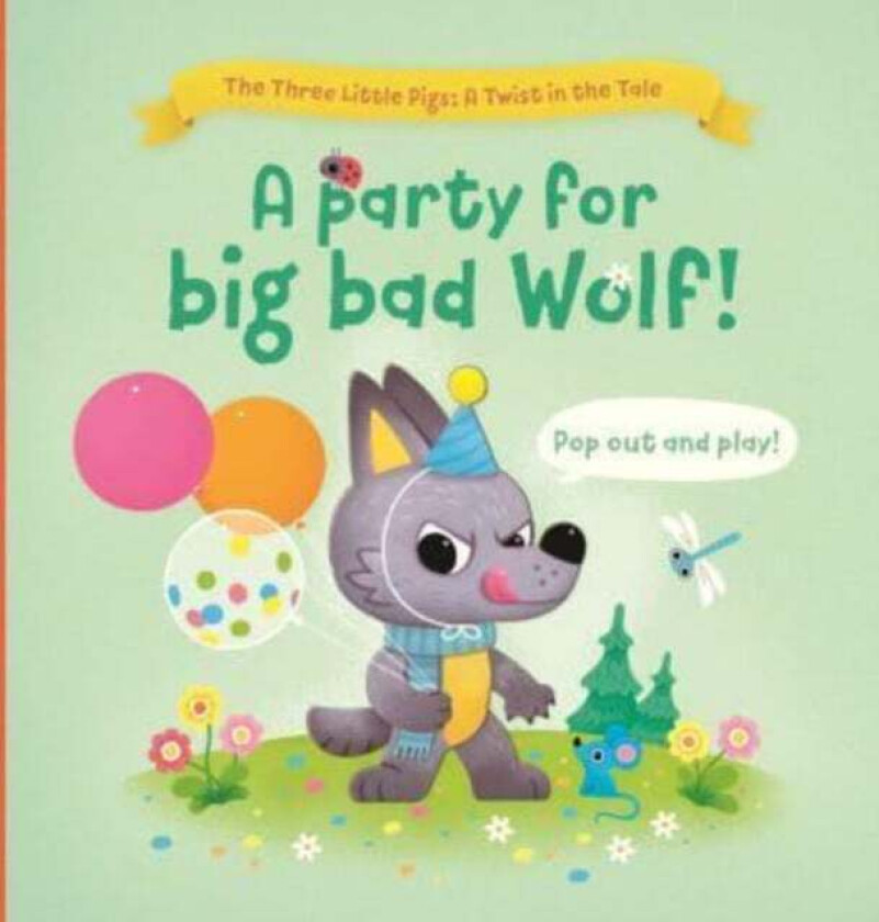 A Party for Big Bad Wolf