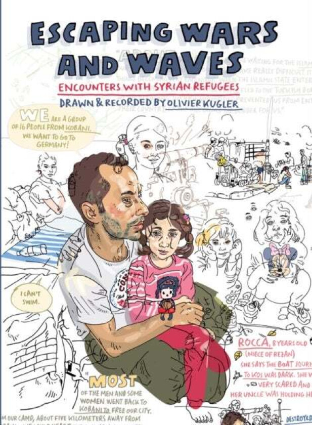 Escaping Wars and Waves av Olivier Kugler