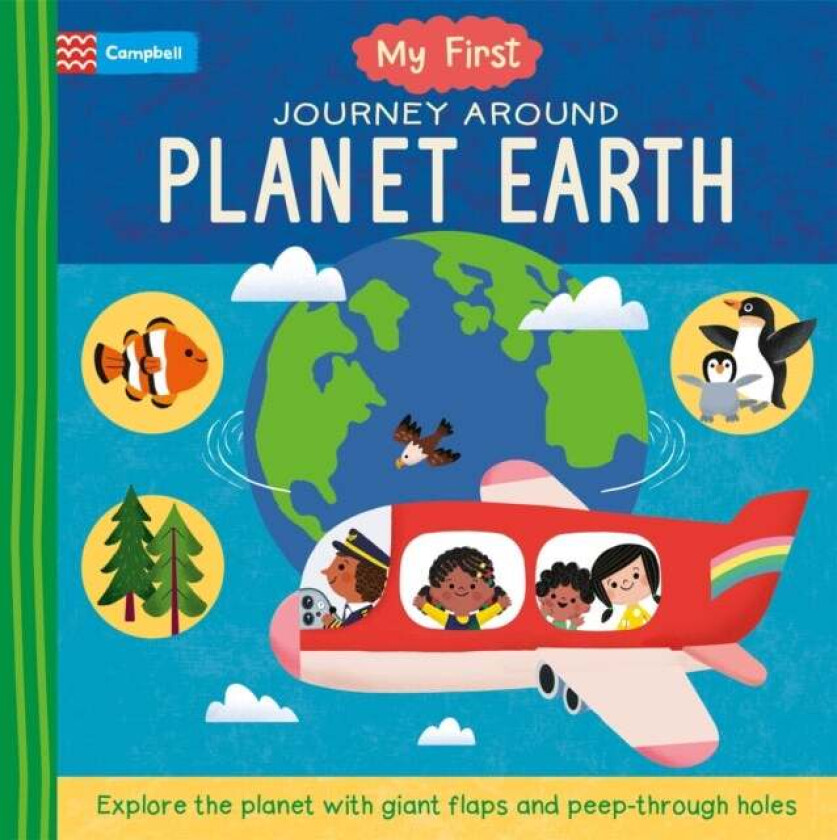 My First Journey Around Planet Earth av Campbell Books