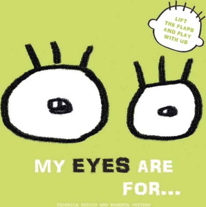 My Eyes are for...