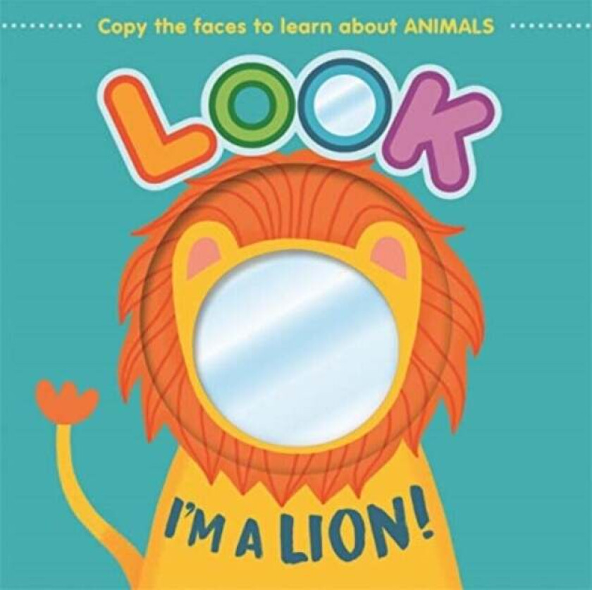 Look I&#039;m a Lion! av Autumn Publishing