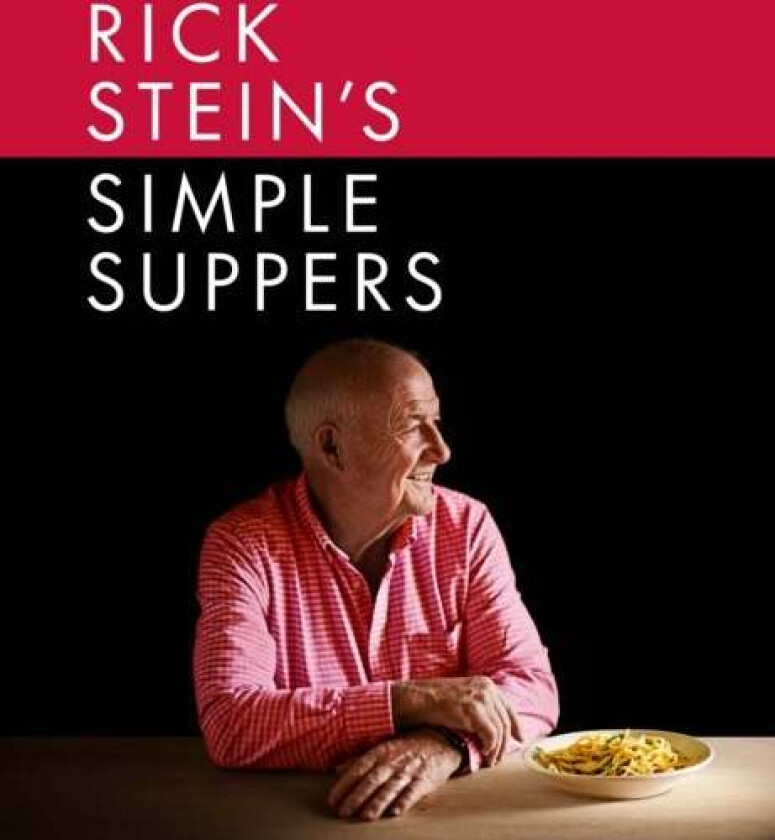 Rick Stein's Simple Suppers av Rick Stein