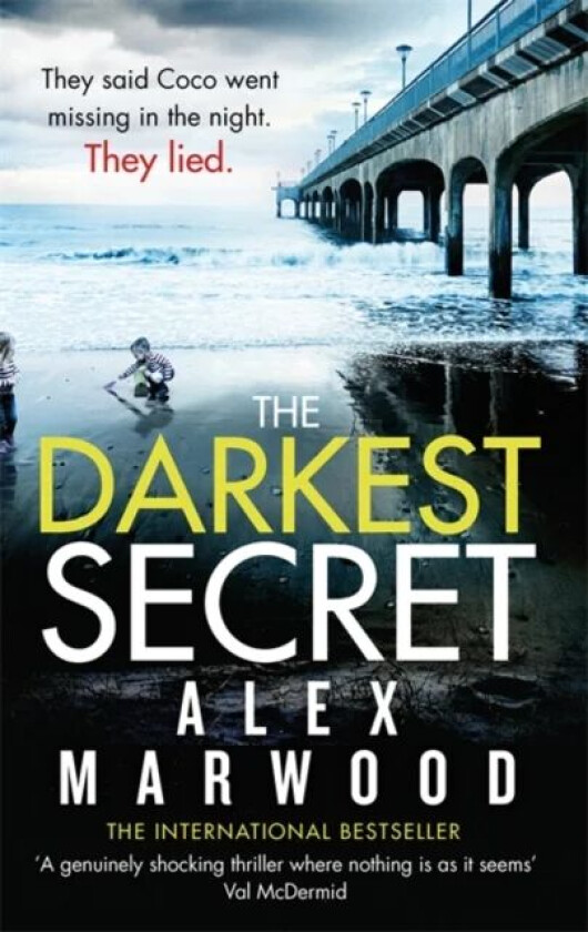 The Darkest Secret av Alex Marwood