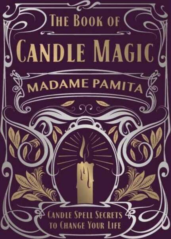 The Book of Candle Magic av Madame Pamita