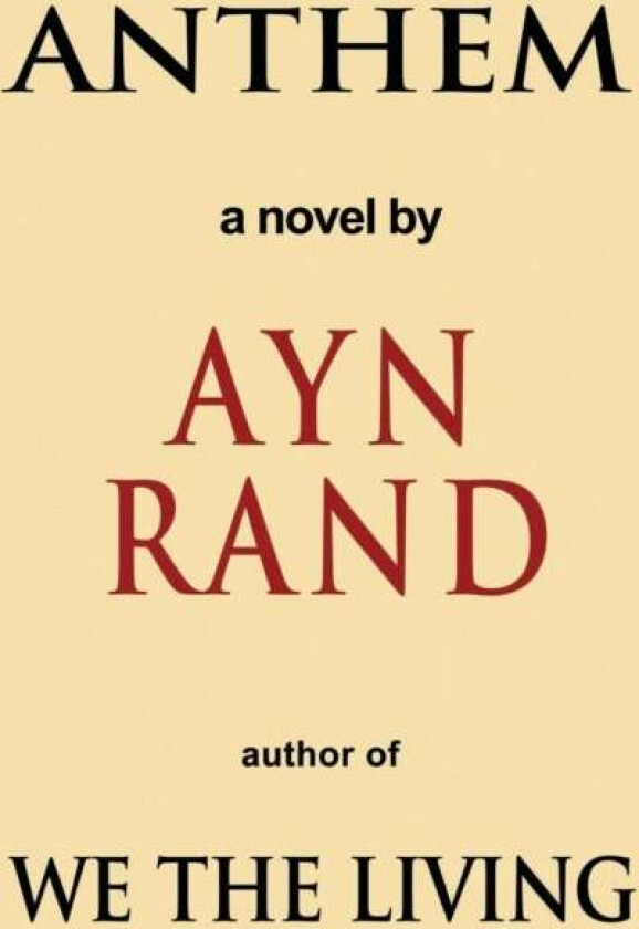 Anthem av Ayn Rand