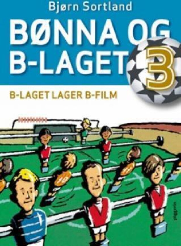 B-laget lager b-film av Bjørn Sortland