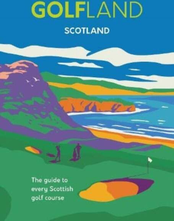 Golfland - Scotland av Michael Atkinson, Craig Morrison