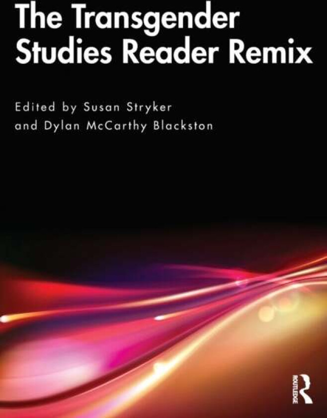 The Transgender Studies Reader Remix