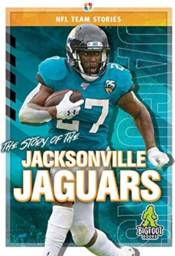 The Story of the Jacksonville Jaguars av Jim Whiting