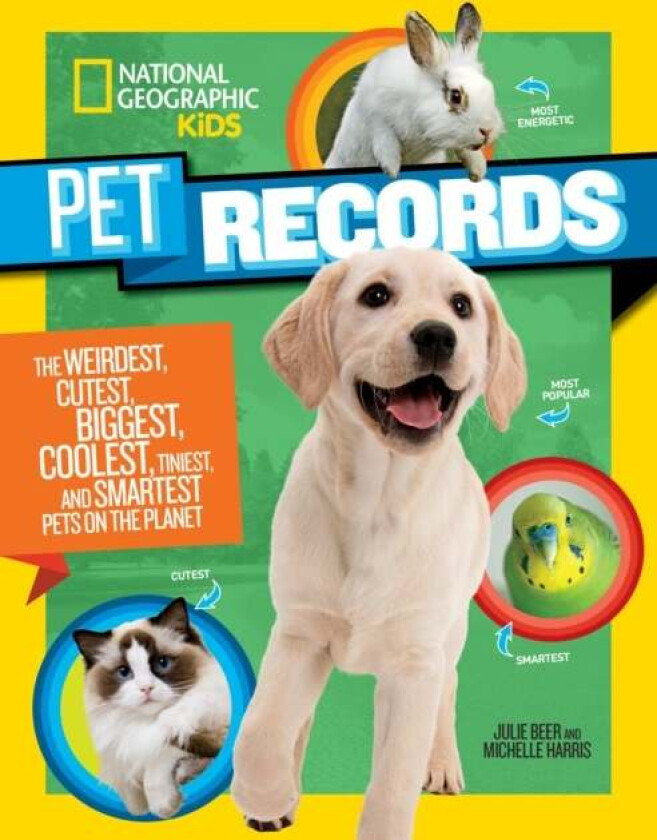 Pet Records av National Geographic Kids, Julie Beer