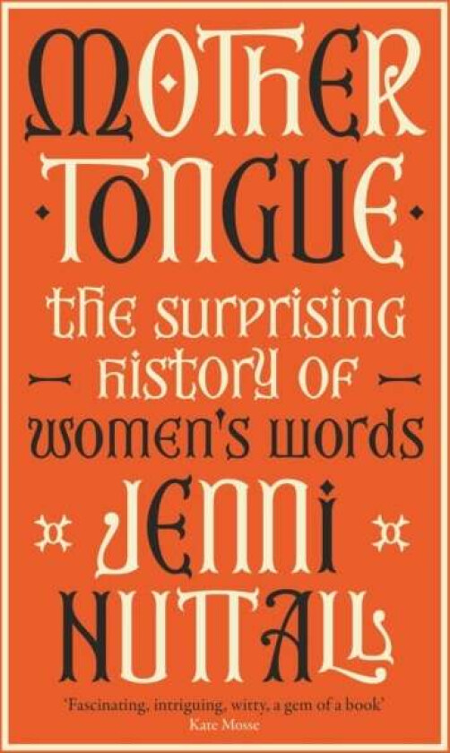 Mother Tongue av Jenni Nuttall
