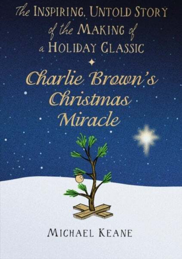 Charlie Brown's Christmas Miracle av Michael Keane