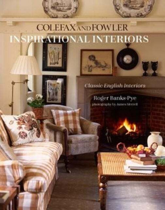 Inspirational Interiors av Roger Banks-Pye