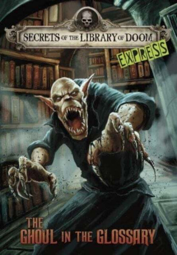The Ghoul In The Glossary - Express Edition Av Michael (Author) Dahl