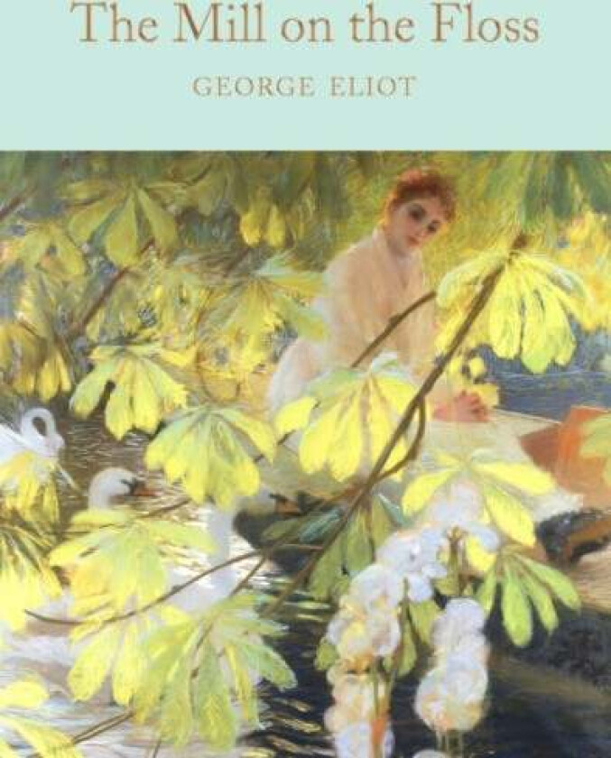 The Mill on the Floss av George Eliot