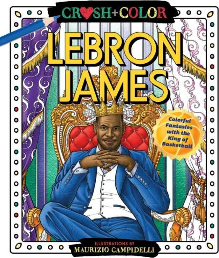 Crush and Color: LeBron James av Maurizio Campidelli