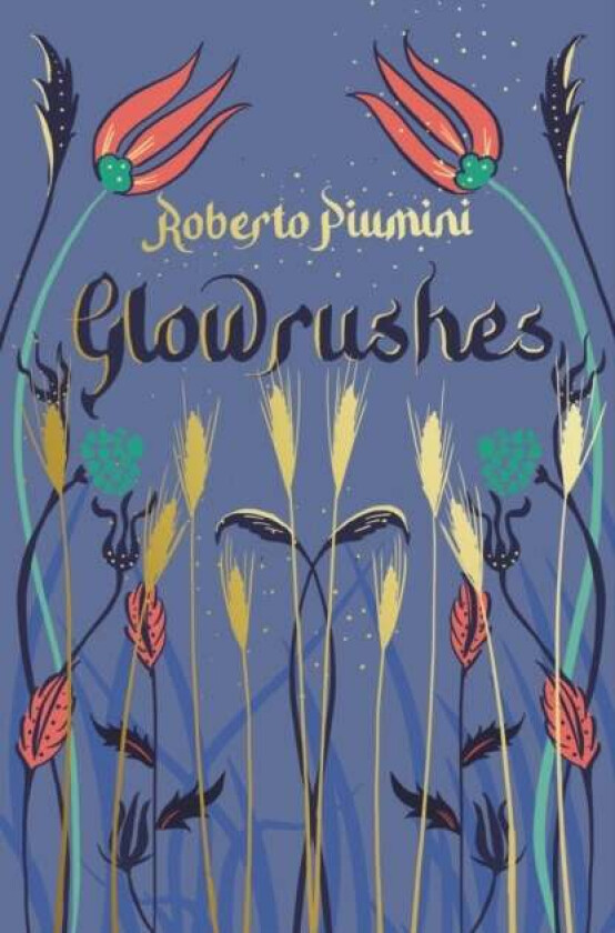 Glowrushes av Roberto Piumini