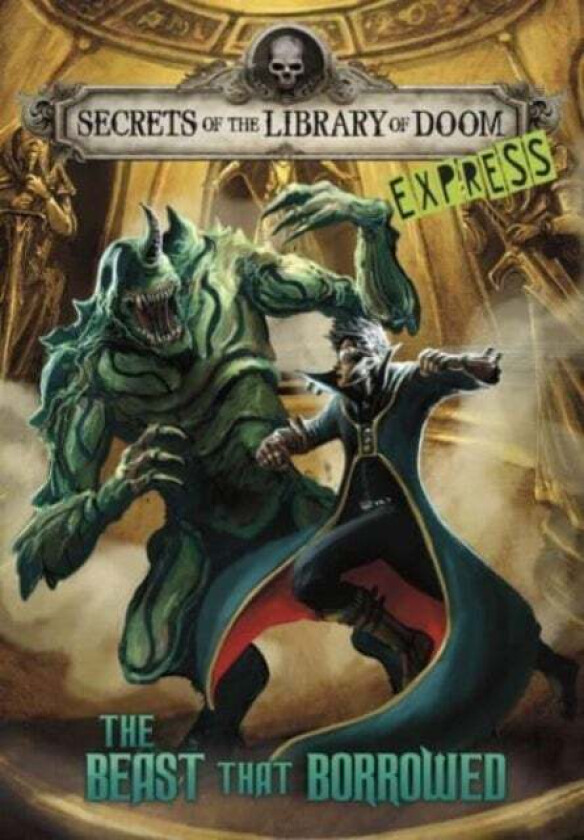 The Beast That Borrowed - Express Edition Av Michael (Author) Dahl