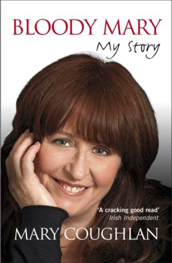 Bloody Mary: My Story Av Mary Coughlan
