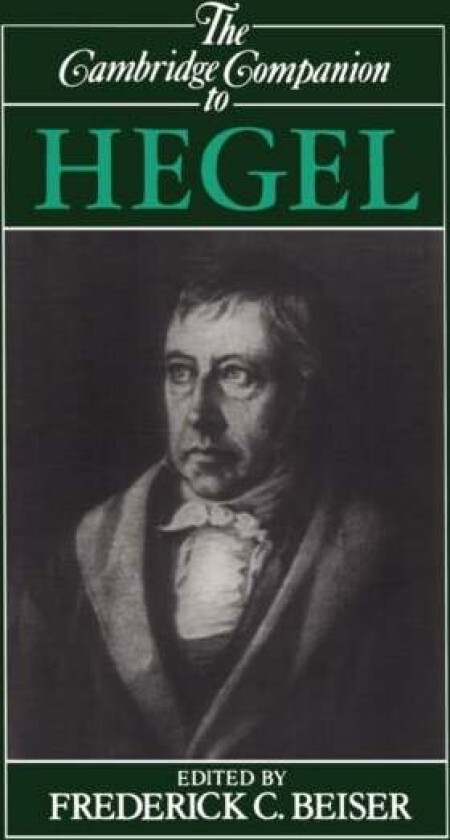The Cambridge Companion to Hegel