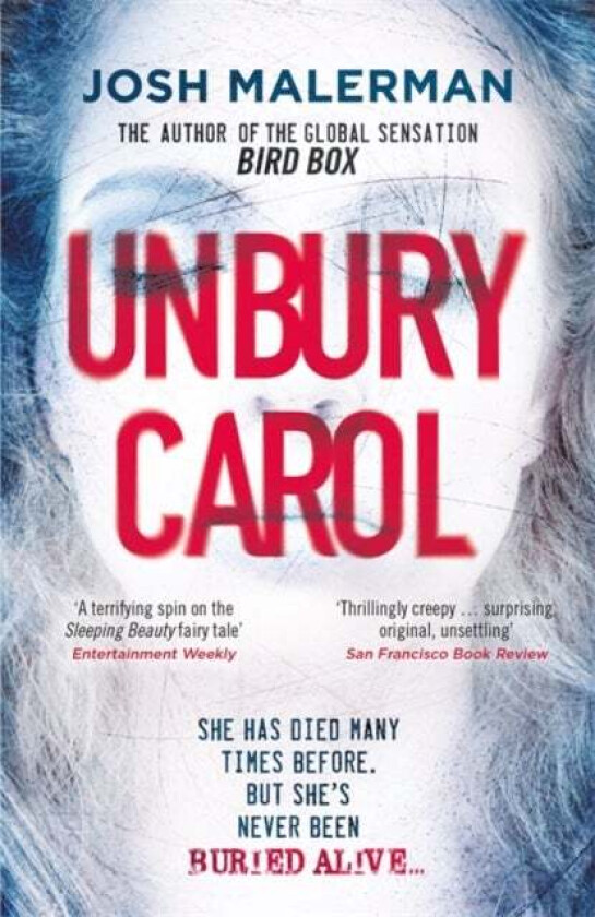 Unbury Carol av Josh Malerman