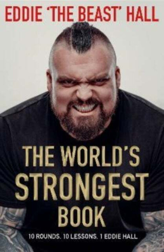 The World's Strongest Book av Eddie Hall