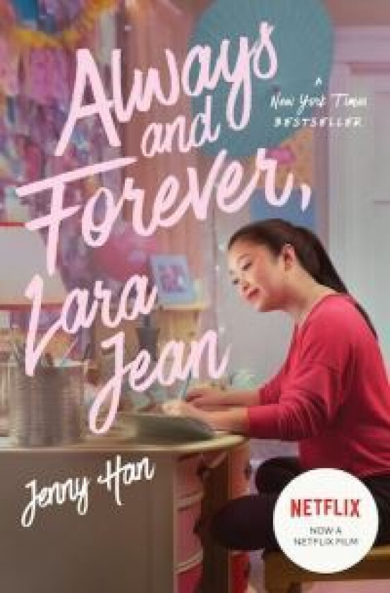 Always and Forever, Lara Jean av Jenny Han