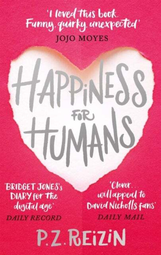 Happiness for Humans av P. Z. Reizin