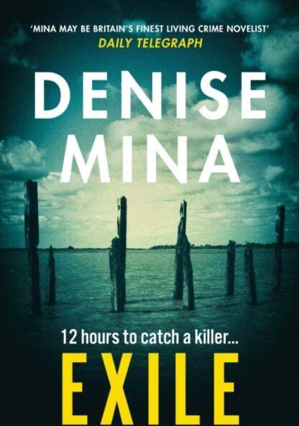 Exile av Denise Mina