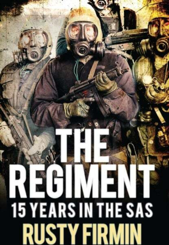 The Regiment av Rusty Firmin