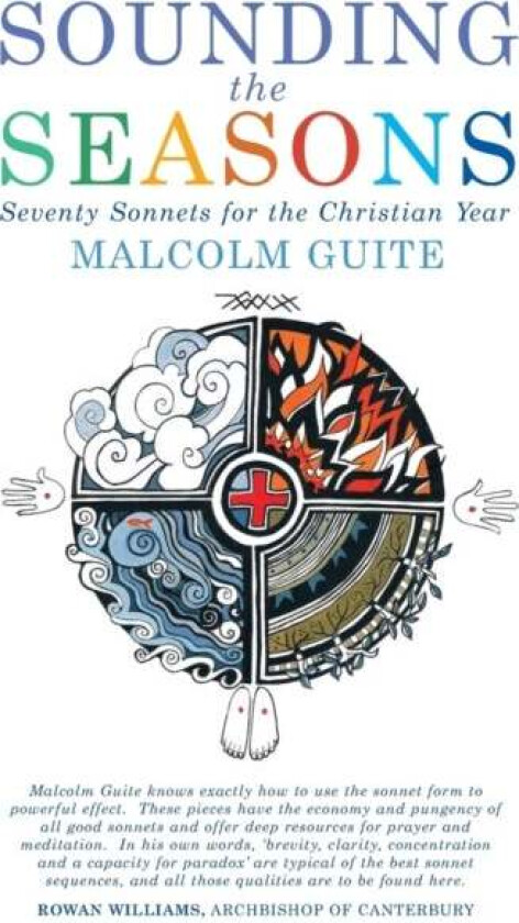 Sounding the Seasons av Malcolm Guite