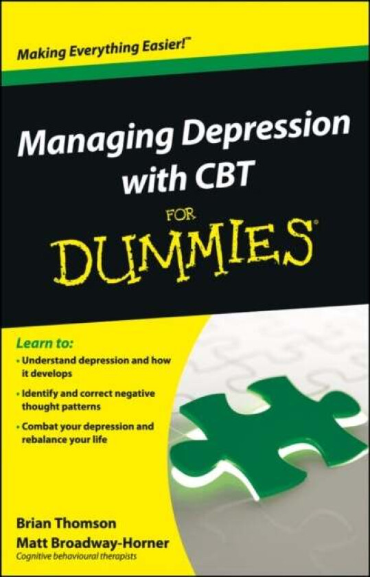 Managing Depression with CBT For Dummies av Brian Thomson, Matt Broadway-Horner