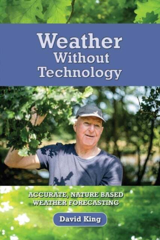 Weather Without Technology av David King