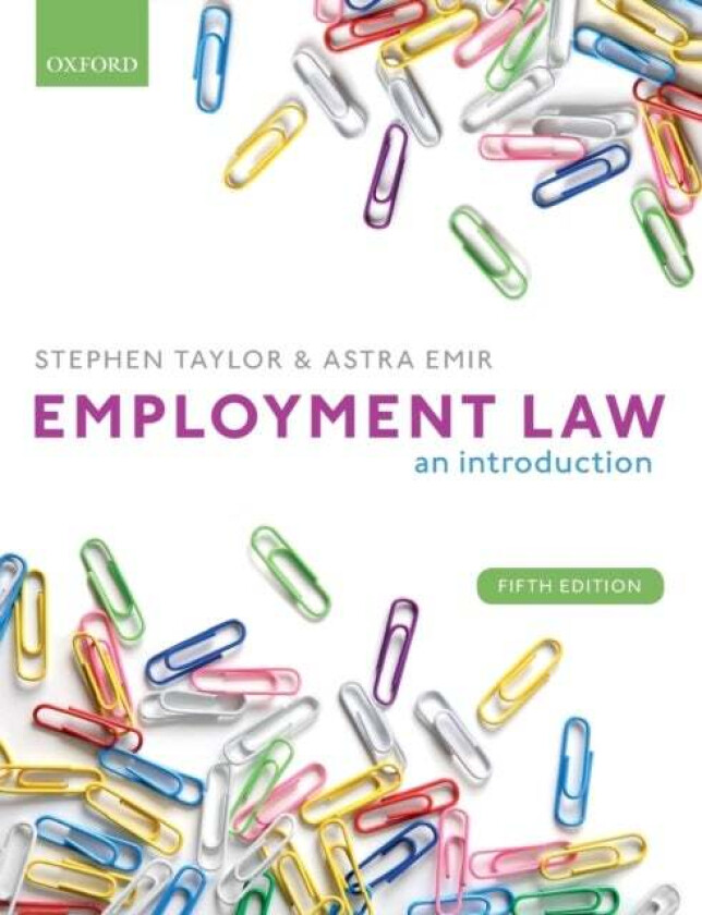 Employment Law av Stephen (CIPD Chief Examiner and Senior Lecturer in Human Resource Management CIPD Chief Examiner and Senior Lecturer in Human Resou