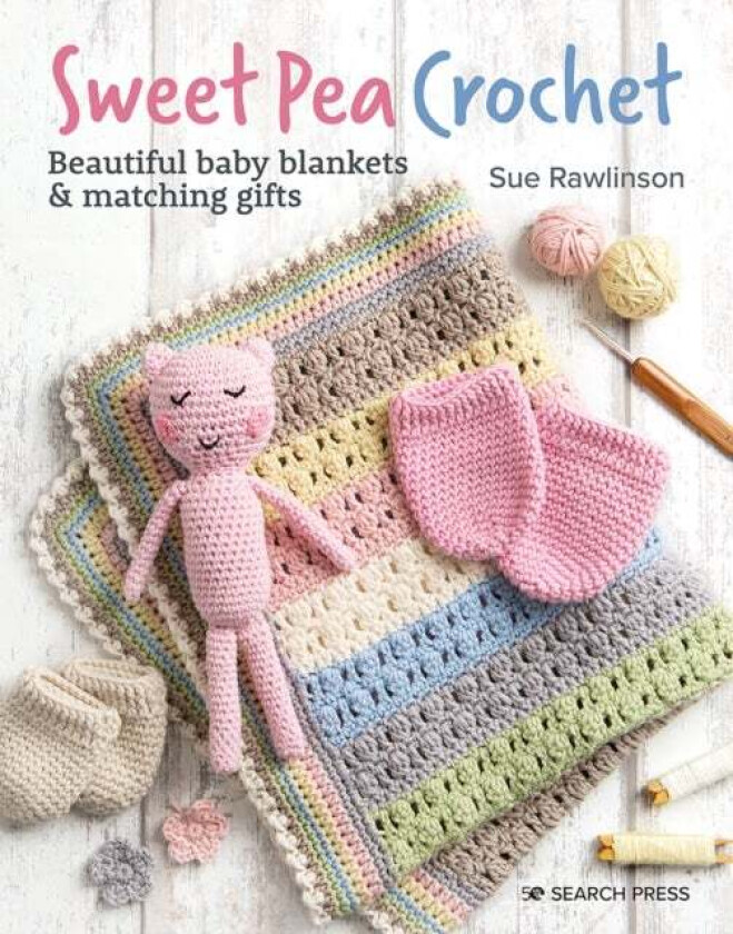 Sweet Pea Crochet av Sue Rawlinson