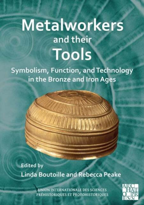 Metalworkers And Their Tools
