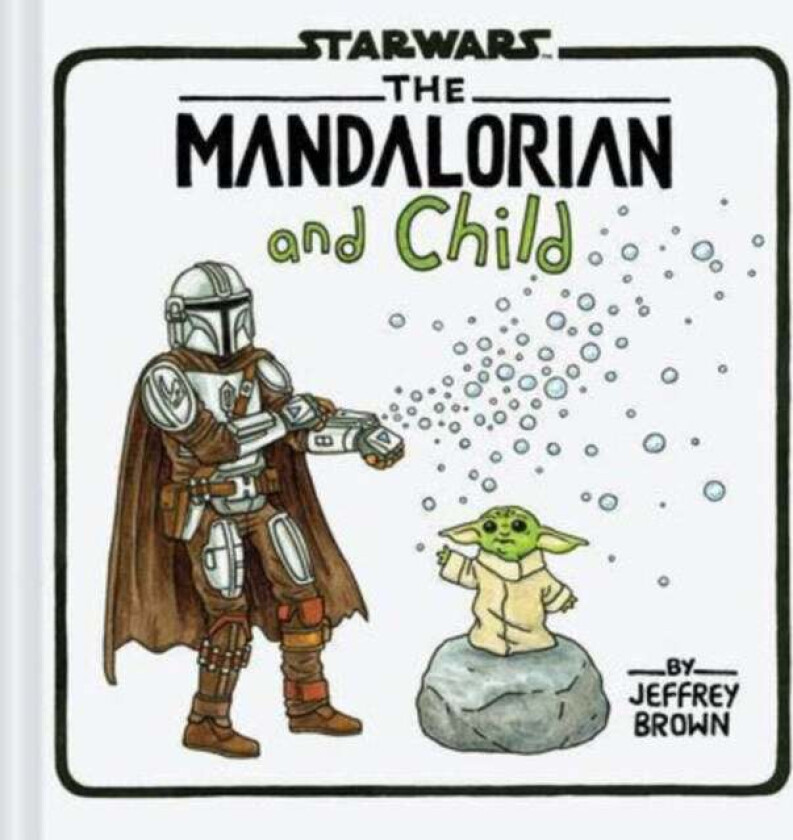 Star Wars: The Mandalorian and Child av Jeffrey Brown