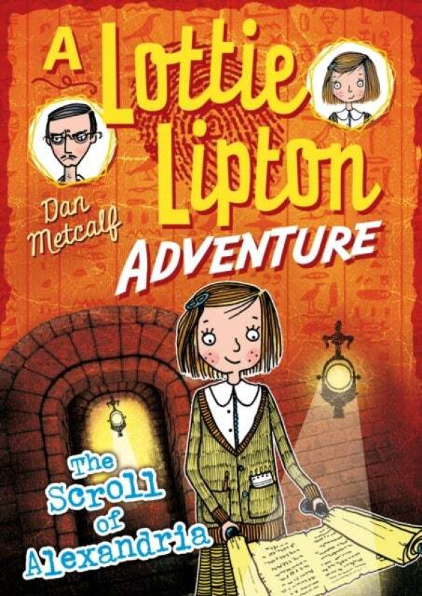 The Scroll of Alexandria A Lottie Lipton Adventure av Dan Metcalf