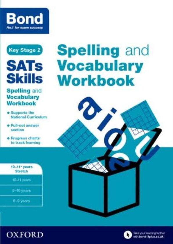 Bond SATs Skills Spelling and Vocabulary Stretch Workbook av Michellejoy Hughes, Bond SATs Skills