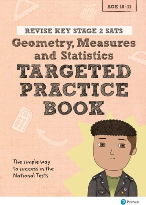 Pearson REVISE Key Stage 2 SATs Maths Geometry, Measures, Statistics - Targeted Practice for the 202 av Brian Speed, Christopher Bishop