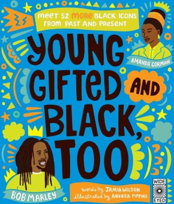 Young, Gifted and Black Too av Jamia Wilson