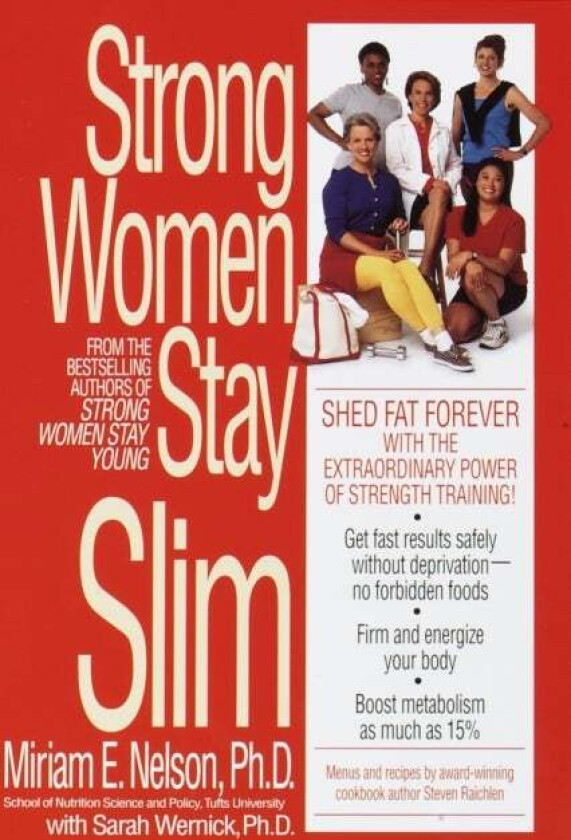 Strong Women Stay Slim av Miriam E. Nelson, Sarah Wernick