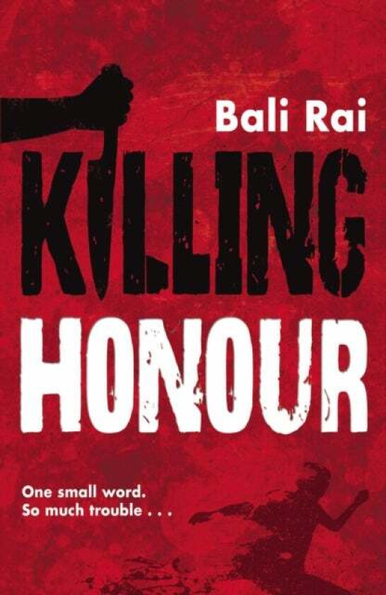Killing Honour av Bali Rai