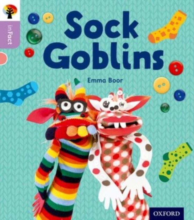 Oxford Reading Tree inFact: Oxford Level 1+: Sock Goblins av Emma Boor