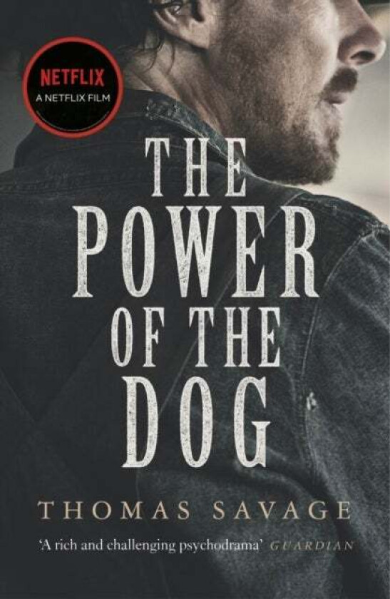 The power of the dog av Thomas Savage