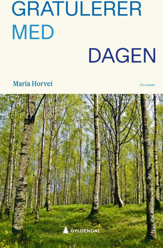 Gratulerer med dagen av Maria Horvei