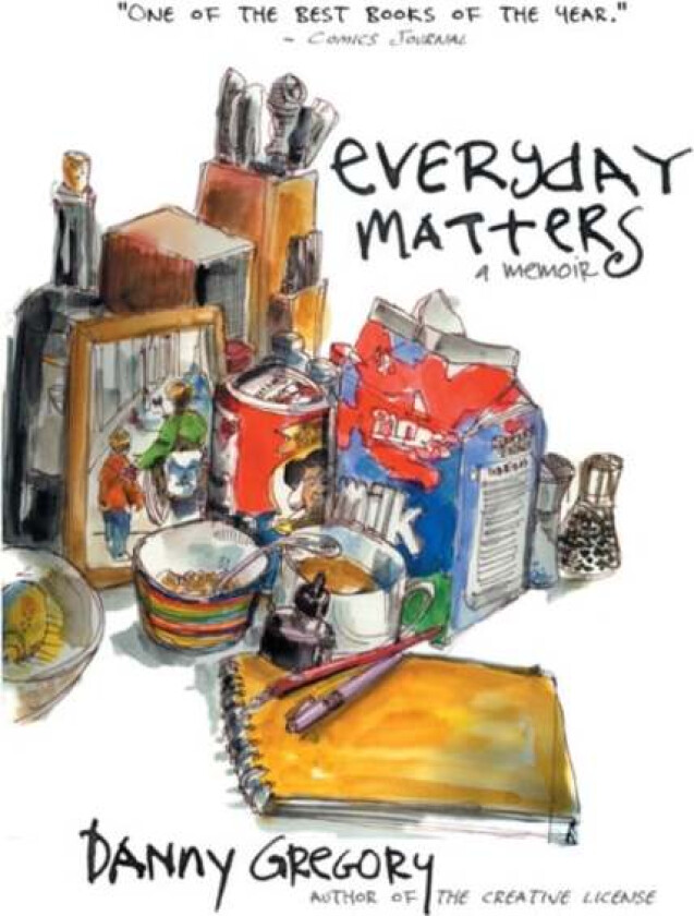 Everyday Matters av Danny Gregory