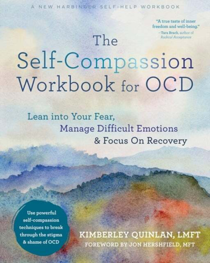 The Self-Compassion Workbook for OCD av Kimberley Quinlan