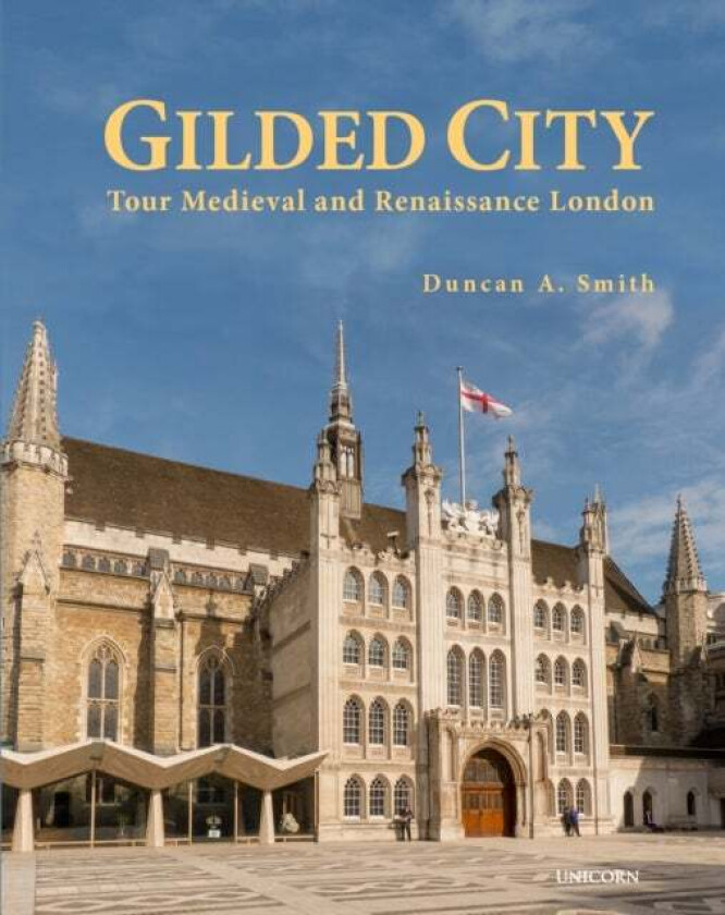 Gilded City av Duncan A. Smith